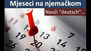 Mjeseci na njemačkom / die Monate auf deutsch - NjemačkI jezik - Nauči "deutsch"