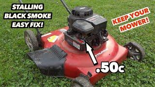 Fixing A Push mower for .50c  ...That Stalls, Black Smoke and Hard Starting