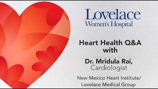 Lovelace Women's Hospital - Causes, Symptoms and Prevention of Heart Attacks