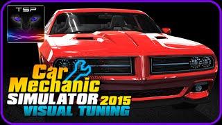 Car Mechanic Simulator 2015 - VISUAL TUNING DLC Review