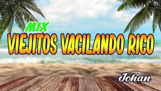 MIX VIEJITOS CALIENTITOS  VACILANDO RICO / GUARACHAS , CUMBIA COLOMBIANA ,LIZANDRO MEZA,ETC