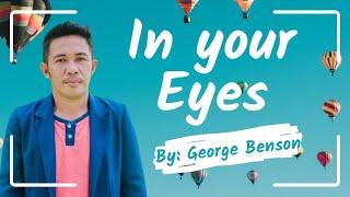 Blaan Artist - In your eyes by: George Benson, Best of love song, Nyt Lumenda, PML music