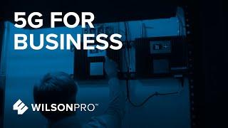 Why is 5G Important for Your Business? | WilsonPro