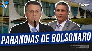 VEJA COMO BRAGA NETTO SOUBE USAR PARANOIAS DE BOLSONARO A SEU FAVOR