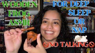 ASMR Wooden Frog  (No Talking & One Trigger Only Edition)  #ASMR #ASMRSounds #ASMRVideo #Sleep