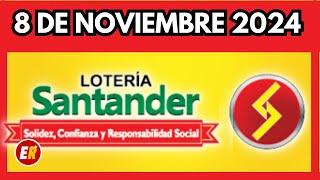 Resultado LOTERIA DE SANTANDER  VIERNES 8 de noviembre de 2024 