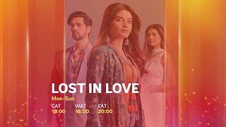 Lost in Love only on Star Life | New Life