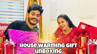 HOUSE WARMING GIFT UNBOXING 