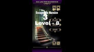 Escape The Mansion 3 Level 8 Walkthrough