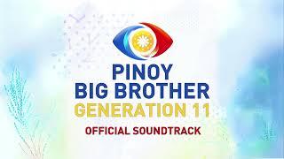 "Pinoy Ako" by Orange & Lemons | Pinoy Big Brother Gen11 Official Soundtrack