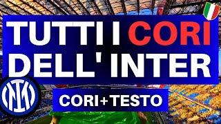 TUTTI I CORI DELL'INTER + Cori Inter + TESTO