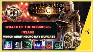 WRATH OF THE COSMOS IS INSANE - Minion Army Necromancer Update -Path of Exile 3.20 Forbidden Sanctum