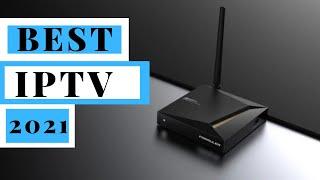 Best IPTV In 2021 | Best budget IPTV 2021