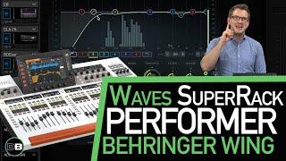 Waves SuperRack Performer Setup with Behringer Wing