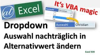 Dropdown mit Referenz auf Alternativliste - Excel VBA