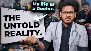 Life as a Doctor - The Good, Bad & Ugly Truth | Anuj Pachhel