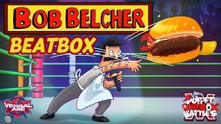 Bob Belcher Beatbox Solo - Puppet Beatbox Battles