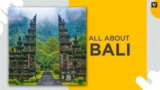 All About Bali | Veena World