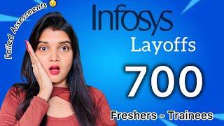 Infosys Layoffs 700 Freshers-Trainees | Infosys Recent Layoffs | Failed in Infosys training #infosys