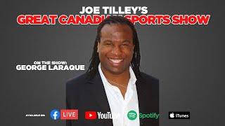 The Rock | The Georges Laraque Story | Ep. 189 | Joe Tilley's Great Canadian Sports Show