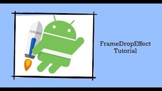 How to Apply FrameDropEffect to a Video using Media3 Transformer in Native Android App Kotlin