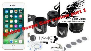 Eagle Vision Iphone Scope Cam Review part 1