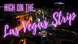 Best Views of The Las Vegas Strip - Things To Do in Las Vegas