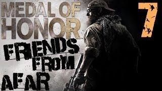 Прохождение Medal of Honor (2010) Миссия 7 / Друзья вдалеке