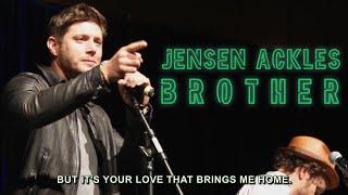 Jensen Ackles - Brother (Supernatural Anthem)