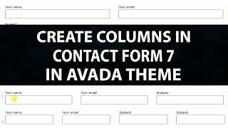 How to create Columns in Contact Form 7 in Avada Theme