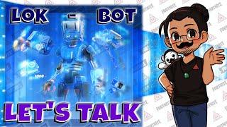 Lok-Bot Pack : Let's Talk | Fortnite STW