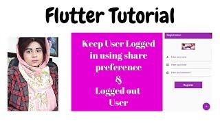 How To Keep User Logged In Using Shared Preferences Flutter | Logout user using firebase