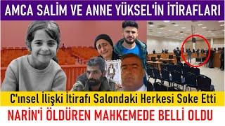 Amca ve Anneye Narin'i Neden Öldürdünüz Diye Sordu - Anne Salim'e Baktı ve Her Şeyi Tek Tek Açıkladı