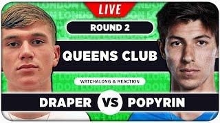 DRAPER vs POPYRIN • ATP Queens Club 2025 • LIVE Tennis Watchalong