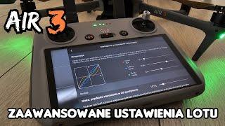 DJI Air 3 - Zaawansowane ustawienia lotu