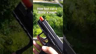 how fast can u dump a mag? #short