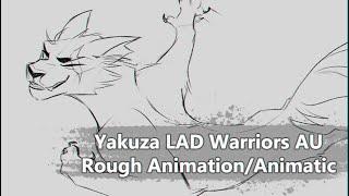 Rough Animation/Animatic | Yakuza Warrior Cats AU