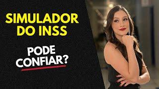 Posso Confiar na Simulação de Aposentadoria do INSS?