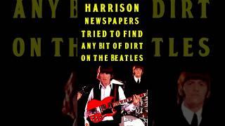 George Harrison On Newspapers Trying To Find Any Bit Of Dirt On The Beatles