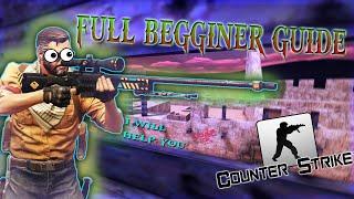 FULL Beginner Guide In Counter-Strike