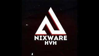 HVH HIGHLIGHTS FT. NIXWARE.CC #6 |check desc| |nixware DM|