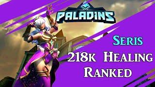 Рейтинговая игра - Серис, 218000 исцеления (демка игры) | Paladins