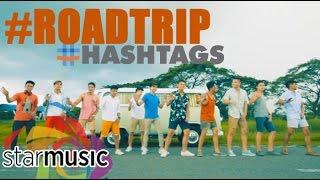 #RoadTrip - Hashtags (Music Video)