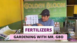 Gardening with Mr  GBO - Fertilizers