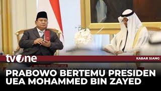 Momen Kunjungan Kerja Presiden Prabowo Subianto di Abu Dhabi | Kabar Siang tvOne