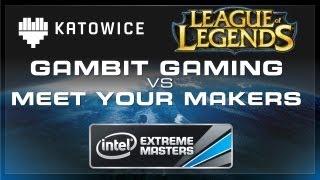 Gambit Gaming vs Meet Your Makers - Group A - IEM Katowice League of Legends [Full HD]