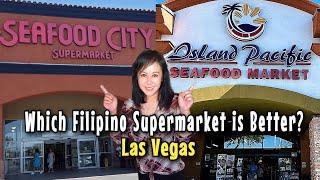 Seafood City vs. Island Pacific Las Vegas | Which Filipino Supermarket is Better?