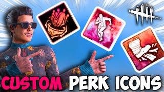 EASIEST WAY TO GET CUSTOM PERK ICONS | Dead By Daylight (New 2024)