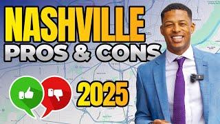 2025 PROS AND CONS OF LIVING IN NASHVILLE TENNESSEE | What You Must Know Before Moving To Nashville