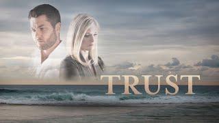 Trust (2018) | Full Movie | Danny Elacci | Chelsea Bennett